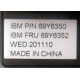 IBM FRU 69Y6352 в Рыбинске, IBM P/N 69Y6350 (Рыбинск)